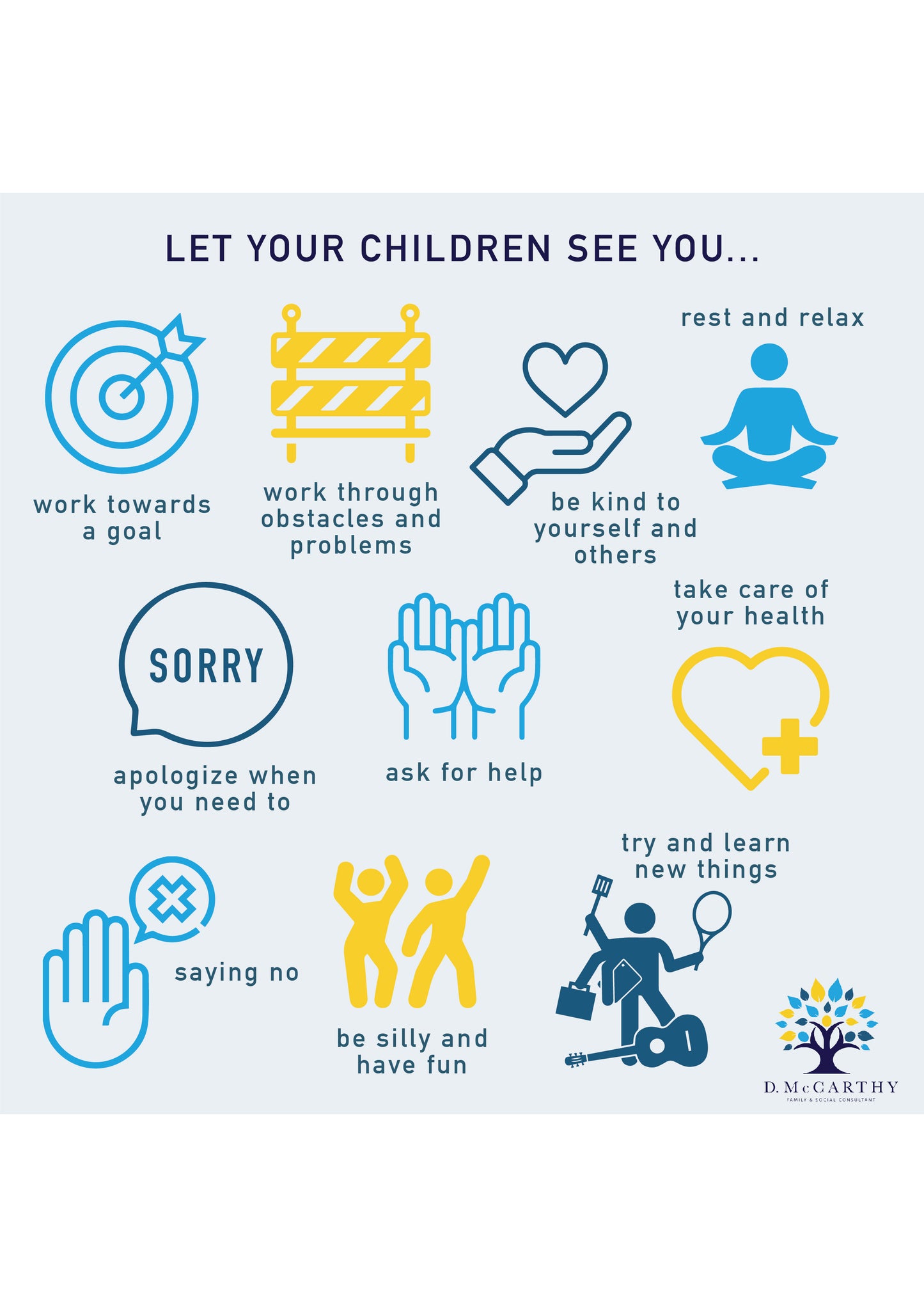 let your children see you .....